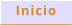 Inicio